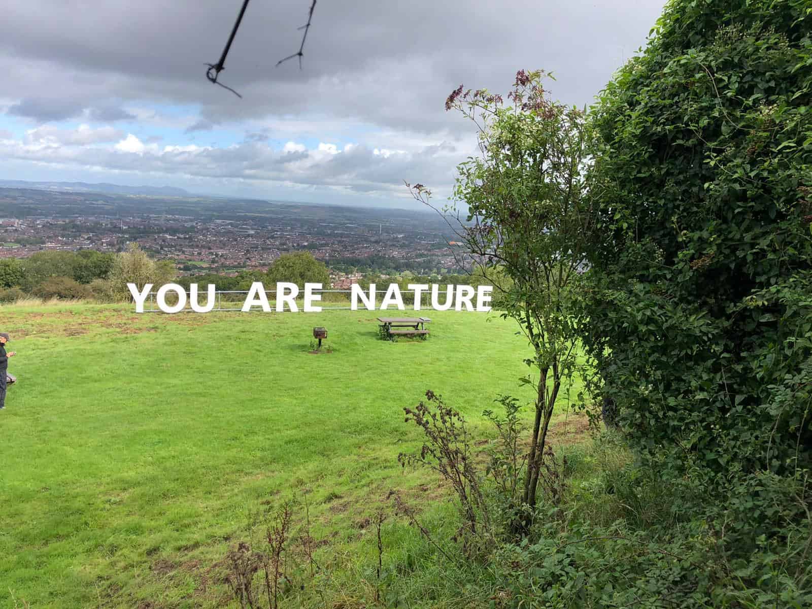 'You Are Nature' Large Letters on Robinswood Hill