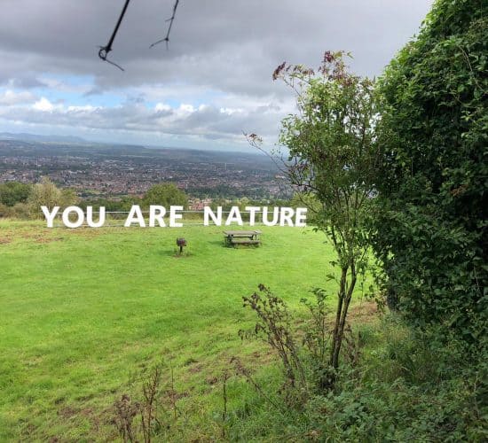 'You Are Nature' Large Letters on Robinswood Hill